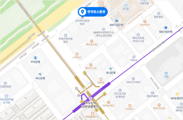 서울시 영등포구 여의대로 66, 하이투자증권빌딩 3층 한국포스증권 (지하철 여의도역 3번출구에서 도보 5분 / 버스 여의도환승센터에서 도보 2분) 지도 위치 이미지